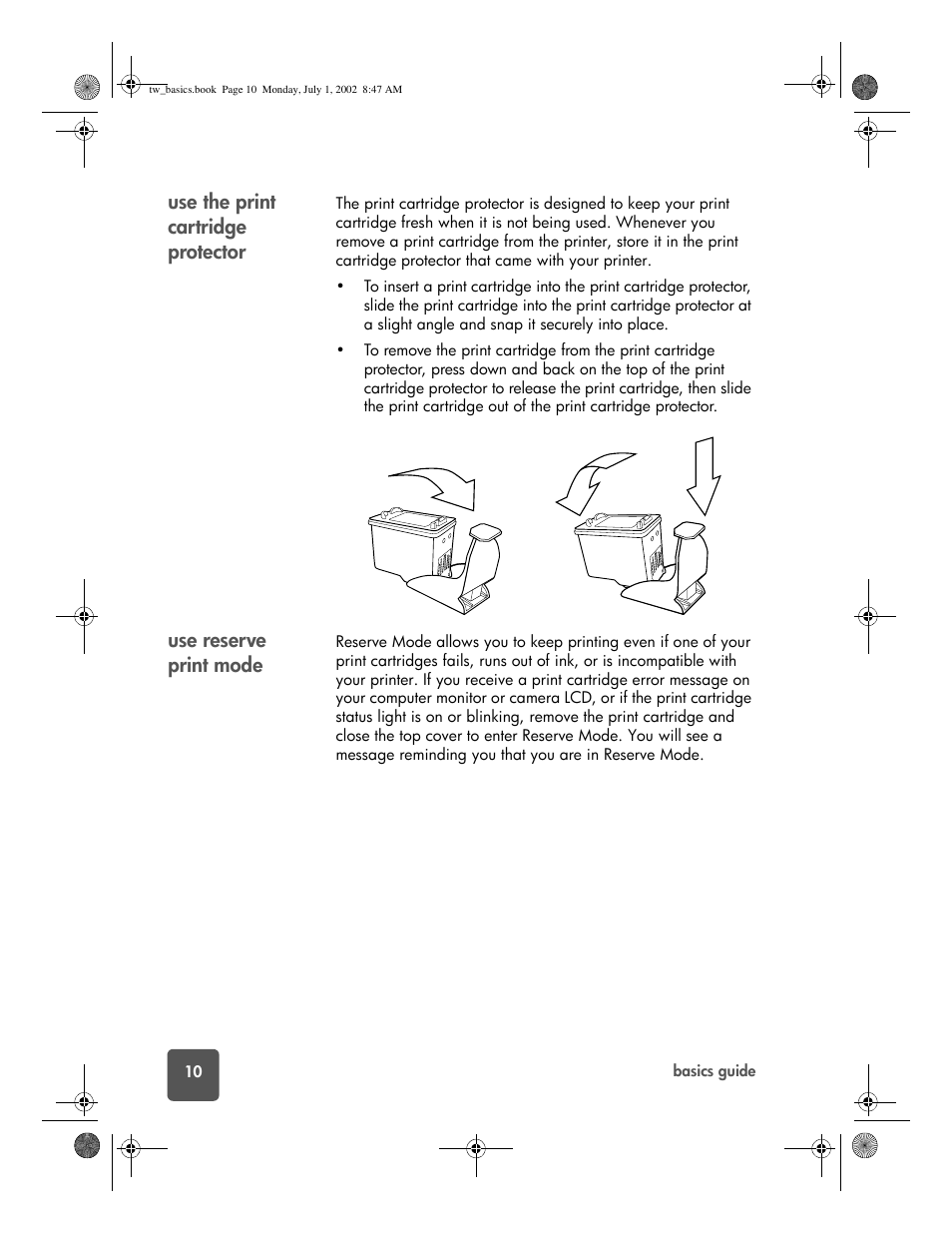 Use the print cartridge protector, Use reserve print mode | HP 7150 User Manual | Page 14 / 48