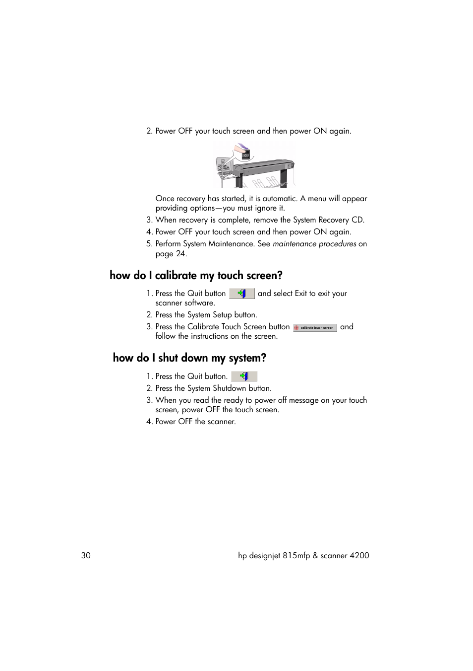 How do i calibrate my touch screen, How do i shut down my system | HP 815MFP User Manual | Page 36 / 110