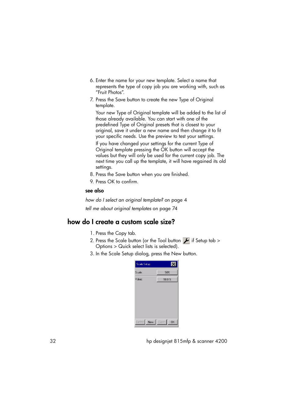 How do i create a custom scale size | HP 815MFP User Manual | Page 38 / 110