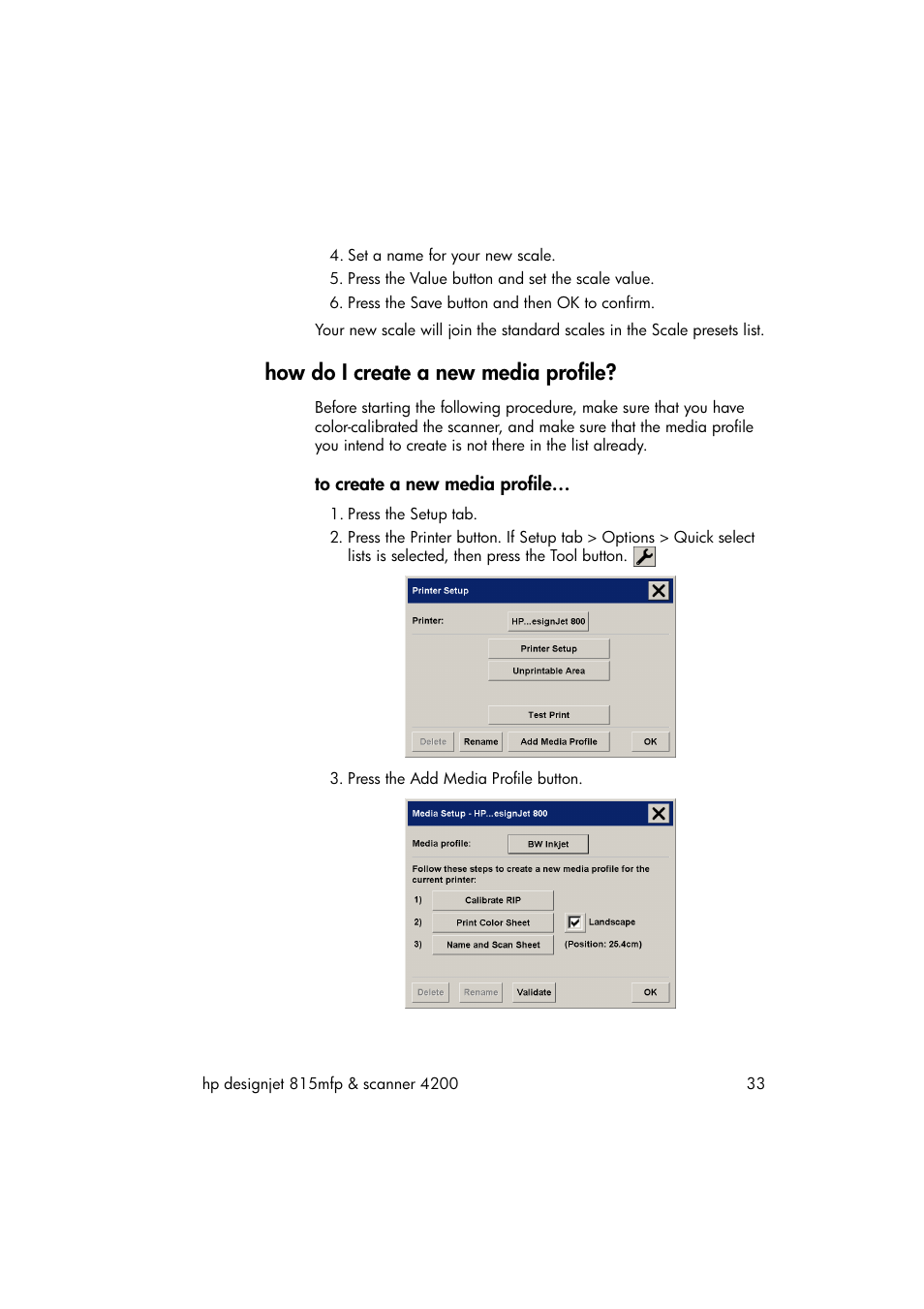 How do i create a new media profile, To create a new media profile | HP 815MFP User Manual | Page 39 / 110