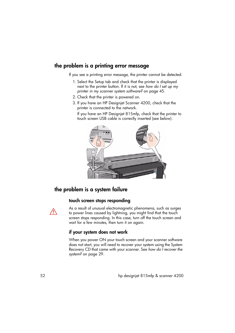 The problem is a printing error message, The problem is a system failure, Touch screen stops responding | If your system does not work | HP 815MFP User Manual | Page 58 / 110