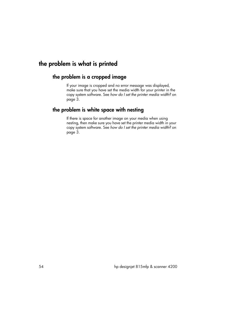 The problem is what is printed, The problem is a cropped image, The problem is white space with nesting | HP 815MFP User Manual | Page 60 / 110