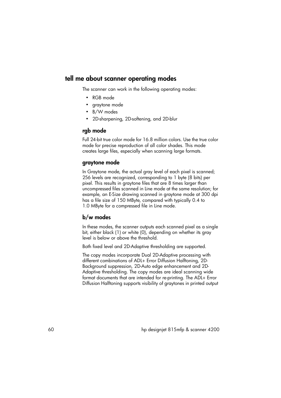 Tell me about scanner operating modes, Rgb mode, Graytone mode | B/w modes | HP 815MFP User Manual | Page 66 / 110