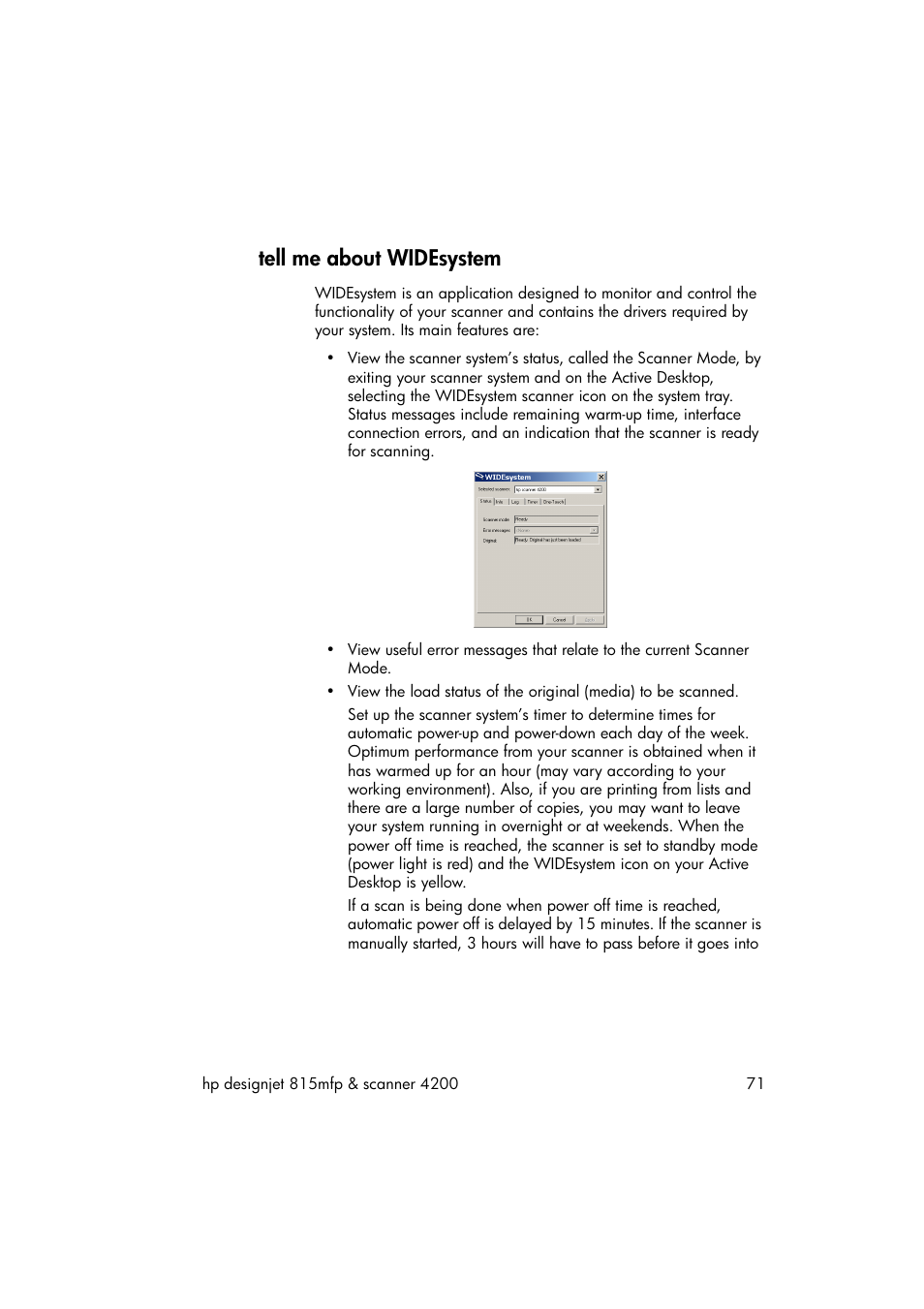 Tell me about widesystem | HP 815MFP User Manual | Page 77 / 110