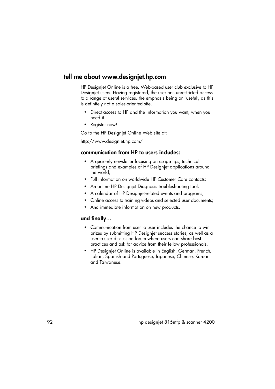 Tell me about www.designjet.hp.com, Communication from hp to users includes, And finally | HP 815MFP User Manual | Page 98 / 110