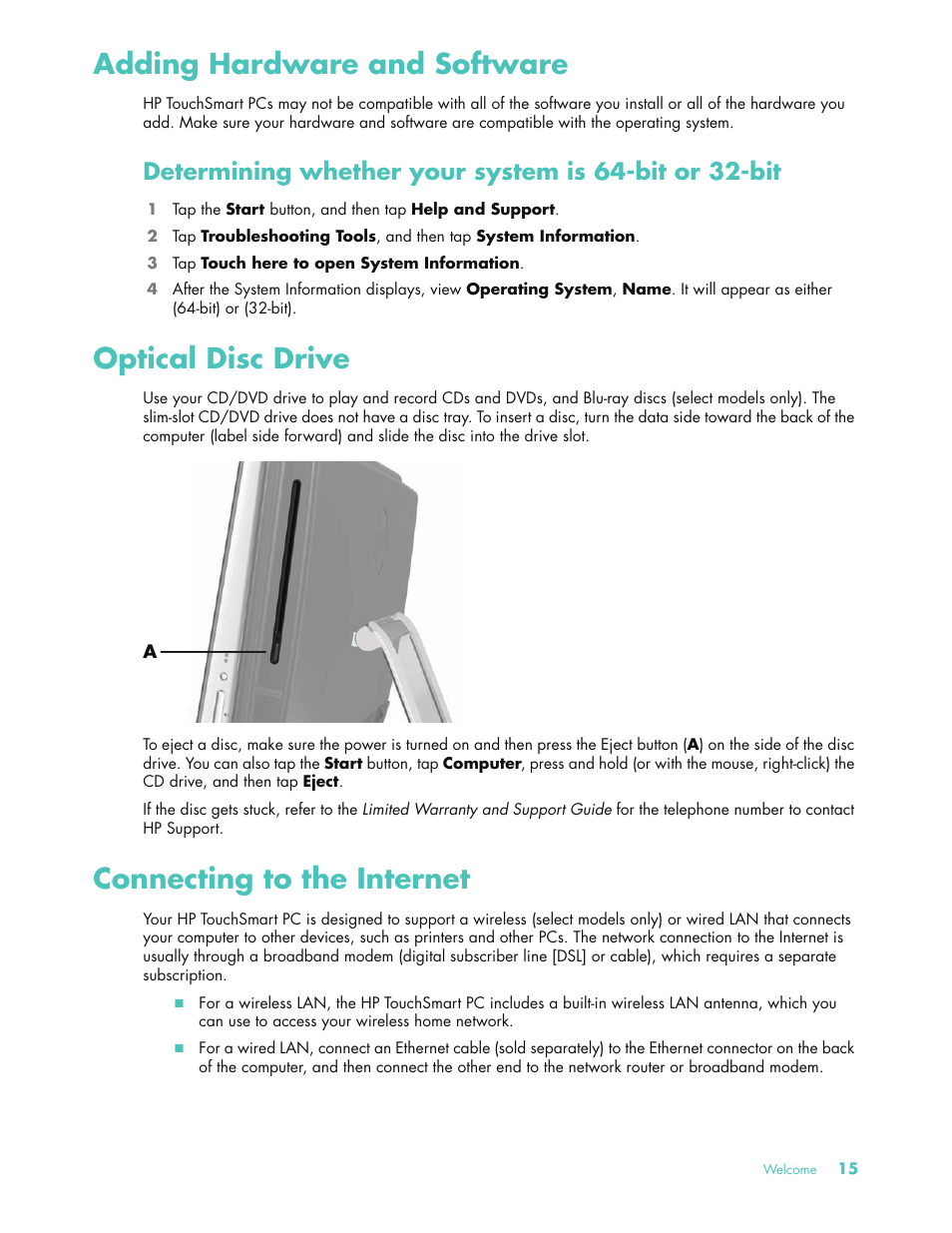 Adding hardware and software, Optical disc drive, Connecting to the internet | Optical disc drive connecting to the internet | HP 575611-001 User Manual | Page 21 / 76