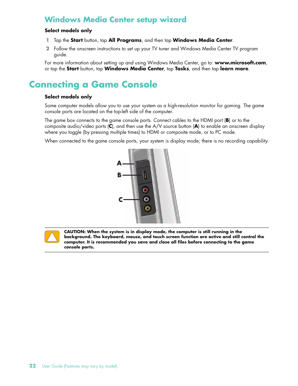 Windows media center setup wizard, Connecting a game console, Ab c | HP 575611-001 User Manual | Page 28 / 76