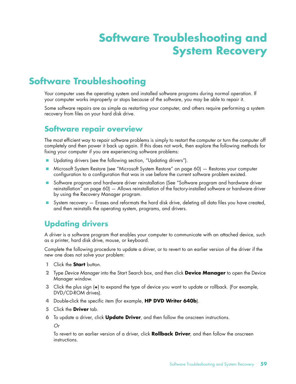 Software troubleshooting and system recovery, Software troubleshooting, Software repair overview | Updating drivers, Software repair overview updating drivers | HP 575611-001 User Manual | Page 65 / 76