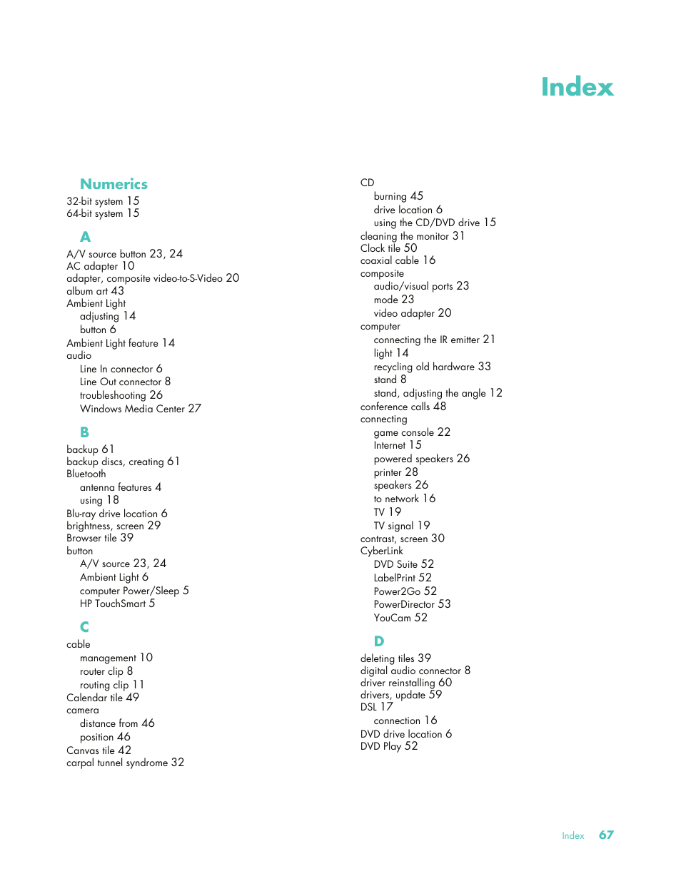 Index, Numerics | HP 575611-001 User Manual | Page 73 / 76