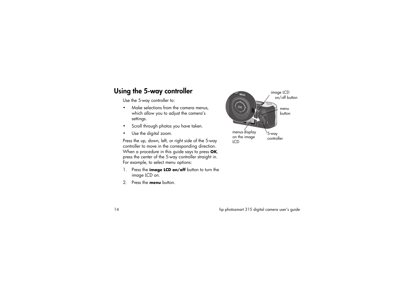 Using the 5-way controller, Press the menu button | HP 315 User Manual | Page 14 / 112