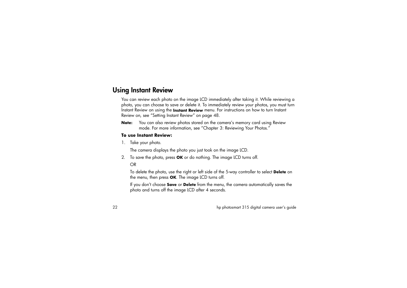 Using instant review, To use instant review, Take your photo | HP 315 User Manual | Page 22 / 112