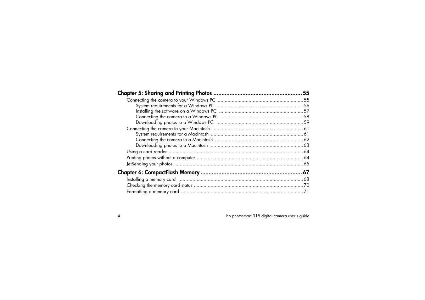 Chapter 5: sharing and printing photos 55, Chapter 6: compactflash memory 67 | HP 315 User Manual | Page 4 / 112