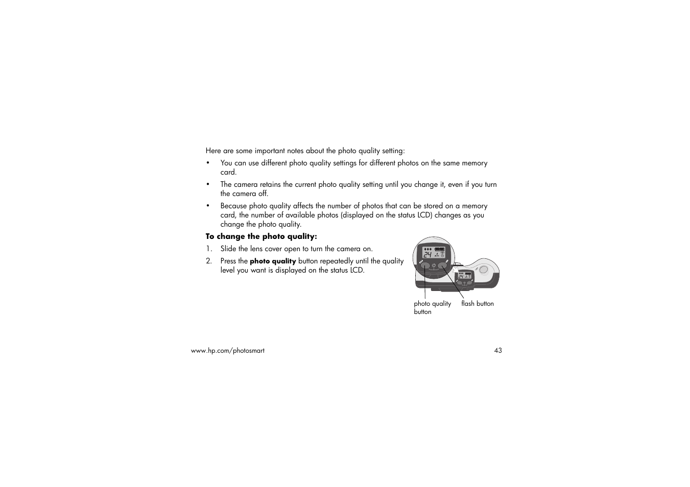 To change the photo quality, Slide the lens cover open to turn the camera on | HP 315 User Manual | Page 43 / 112