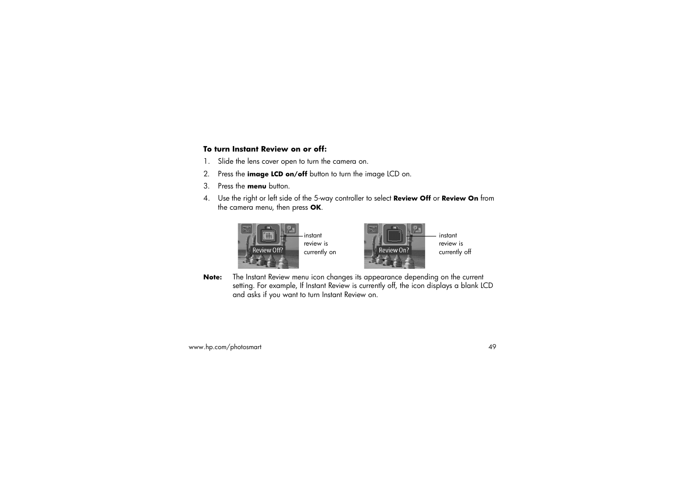 To turn instant review on or off, Slide the lens cover open to turn the camera on, Press the menu button | HP 315 User Manual | Page 49 / 112