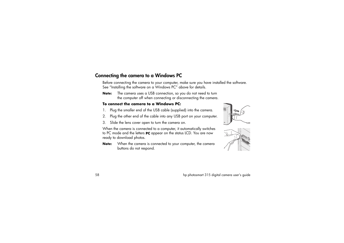 Connecting the camera to a windows pc, To connect the camera to a windows pc, Slide the lens cover open to turn the camera on | HP 315 User Manual | Page 58 / 112