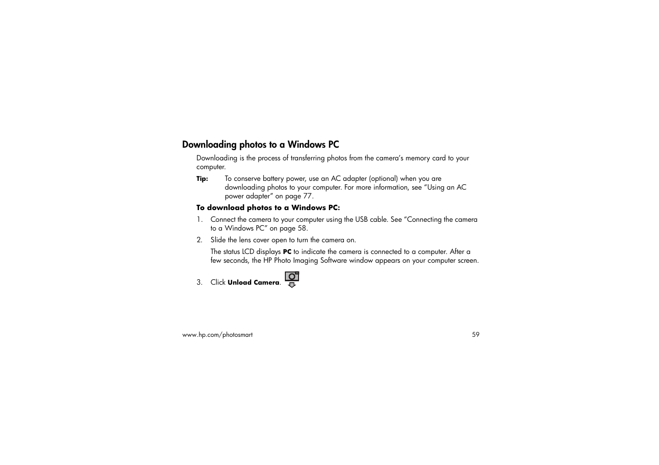 Downloading photos to a windows pc, To download photos to a windows pc, Slide the lens cover open to turn the camera on | Click unload camera | HP 315 User Manual | Page 59 / 112