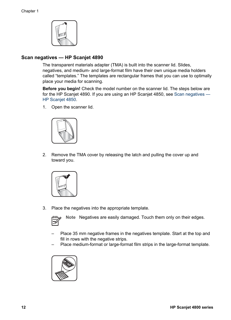 Scan negatives — hp scanjet 4890, An hp scanjet 4890, see, Scan negatives | Hp scanjet 4890 | HP 4800 Series User Manual | Page 15 / 27