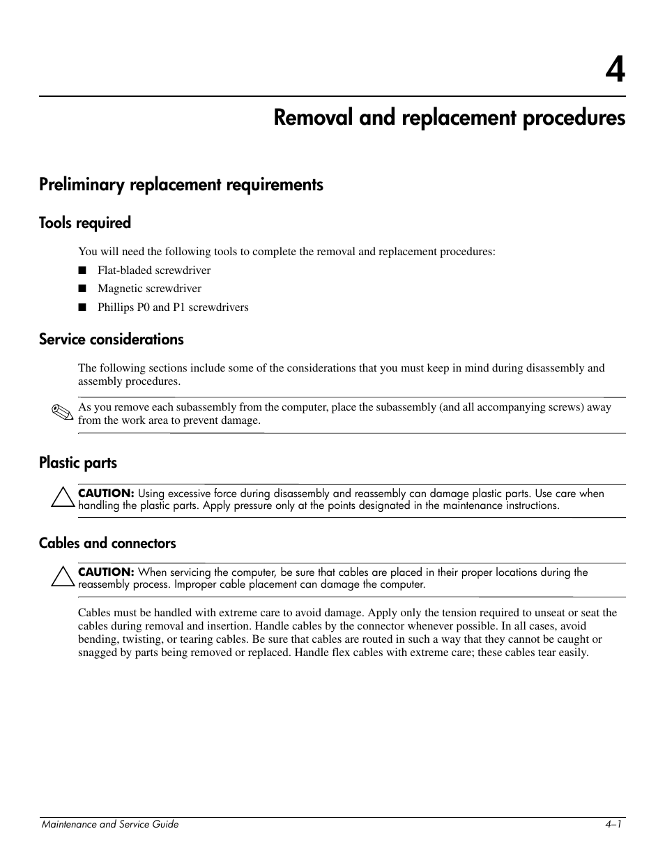 Removal and replacement procedures, Preliminary replacement requirements, Tools required | Service considerations, Plastic parts, Cables and connectors, 4 removal and replacement procedures, Preliminary replacement requirements –1 | HP 512424-001 User Manual | Page 46 / 154