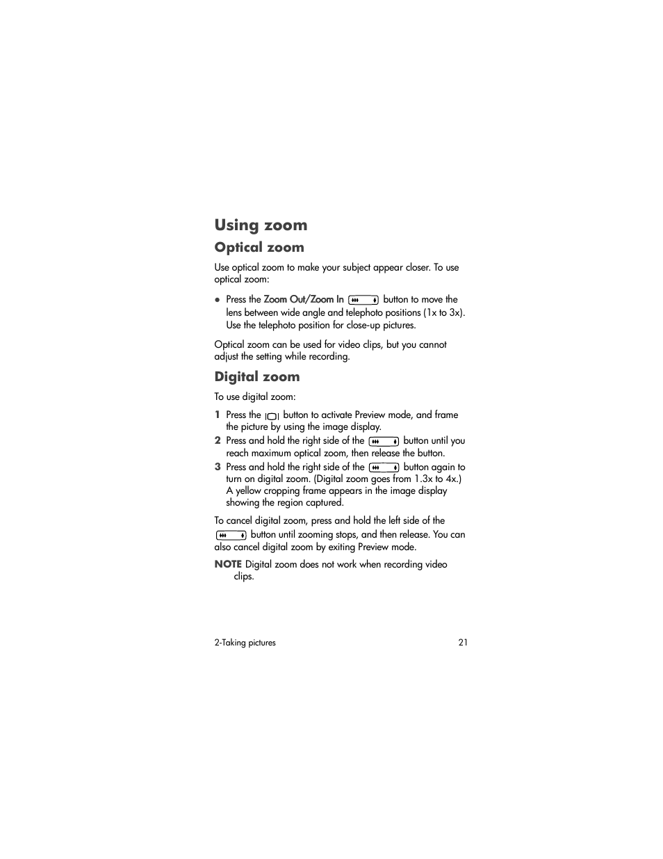 Using zoom, Optical zoom, Digital zoom | HP Photosmart 620 Series User Manual | Page 23 / 80