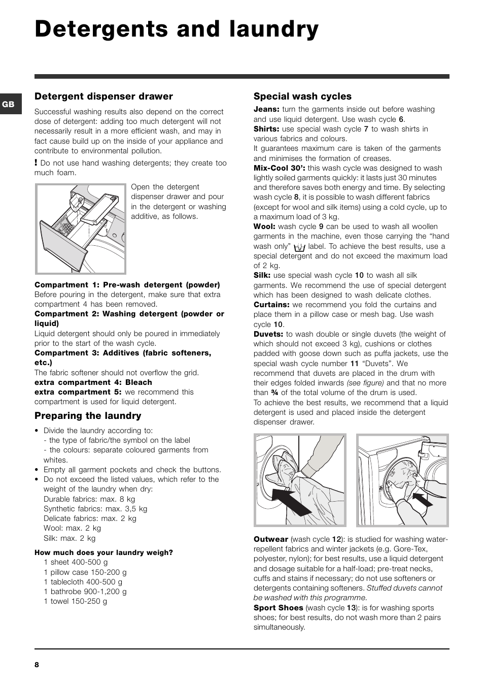 Detergents and laundry, Detergent dispenser drawer, Preparing the laundry | Special wash cycles | Indesit PWE 8148S User Manual | Page 8 / 84