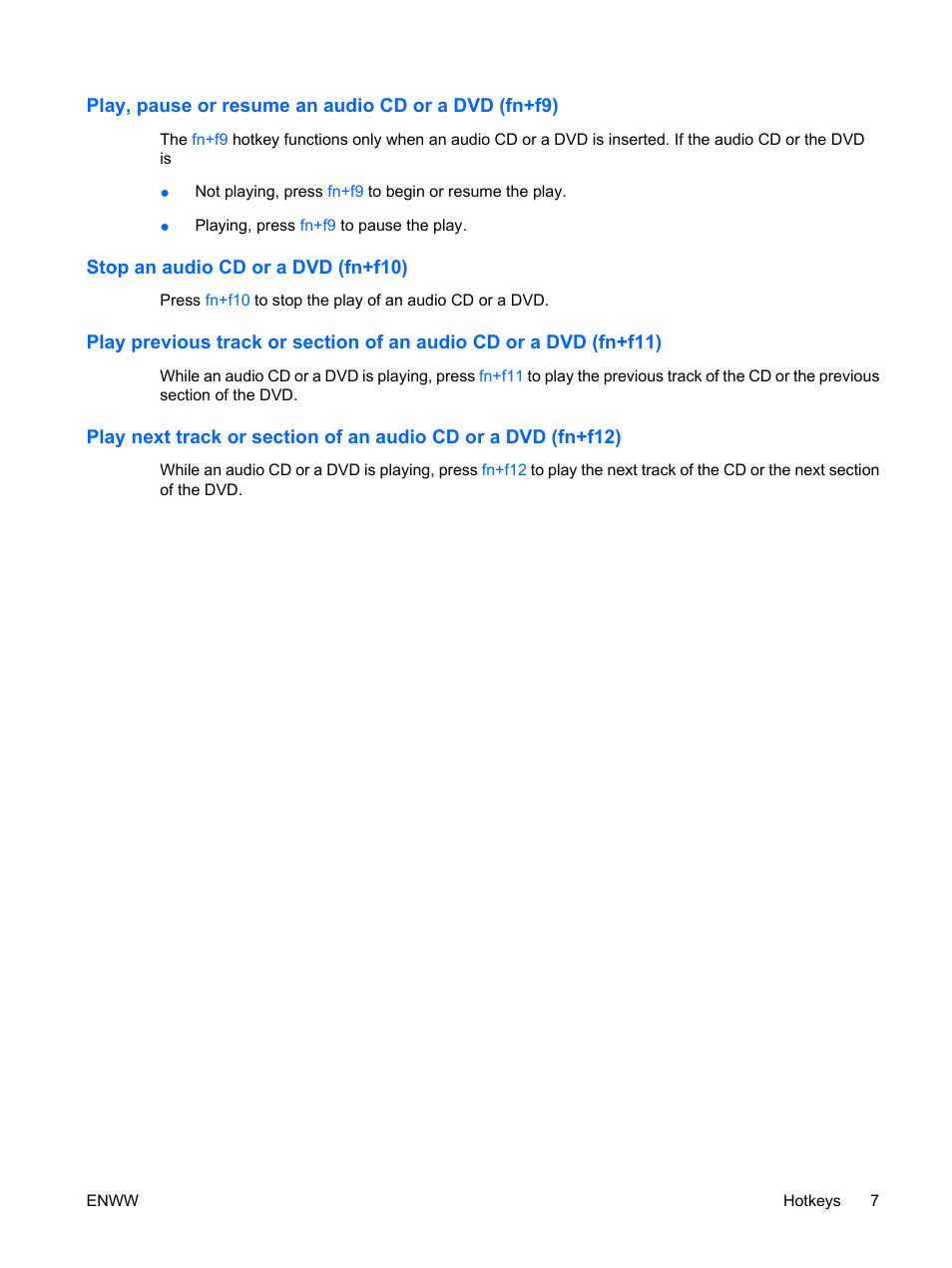 Play, pause or resume an audio cd or a dvd (fn+f9), Stop an audio cd or a dvd (fn+f10) | HP TouchPad and Keyboard User Manual | Page 11 / 15