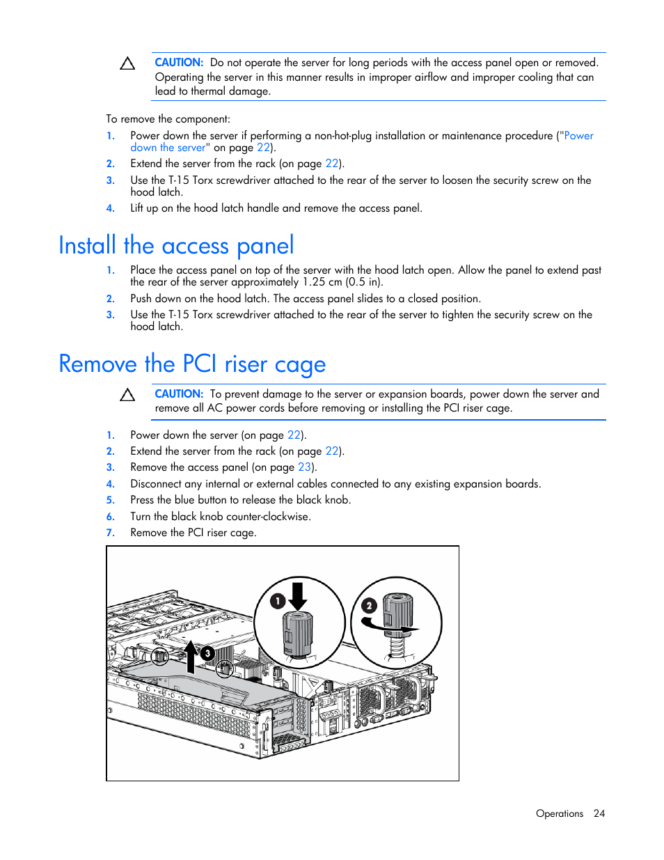 Install the access panel, Remove the pci riser cage | HP ProLiant DL380 User Manual | Page 24 / 113