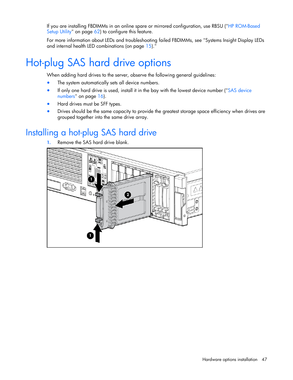 Hot-plug sas hard drive options, Installing a hot-plug sas hard drive | HP ProLiant DL380 User Manual | Page 47 / 113