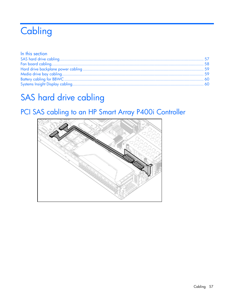 Cabling, Sas hard drive cabling | HP ProLiant DL380 User Manual | Page 57 / 113