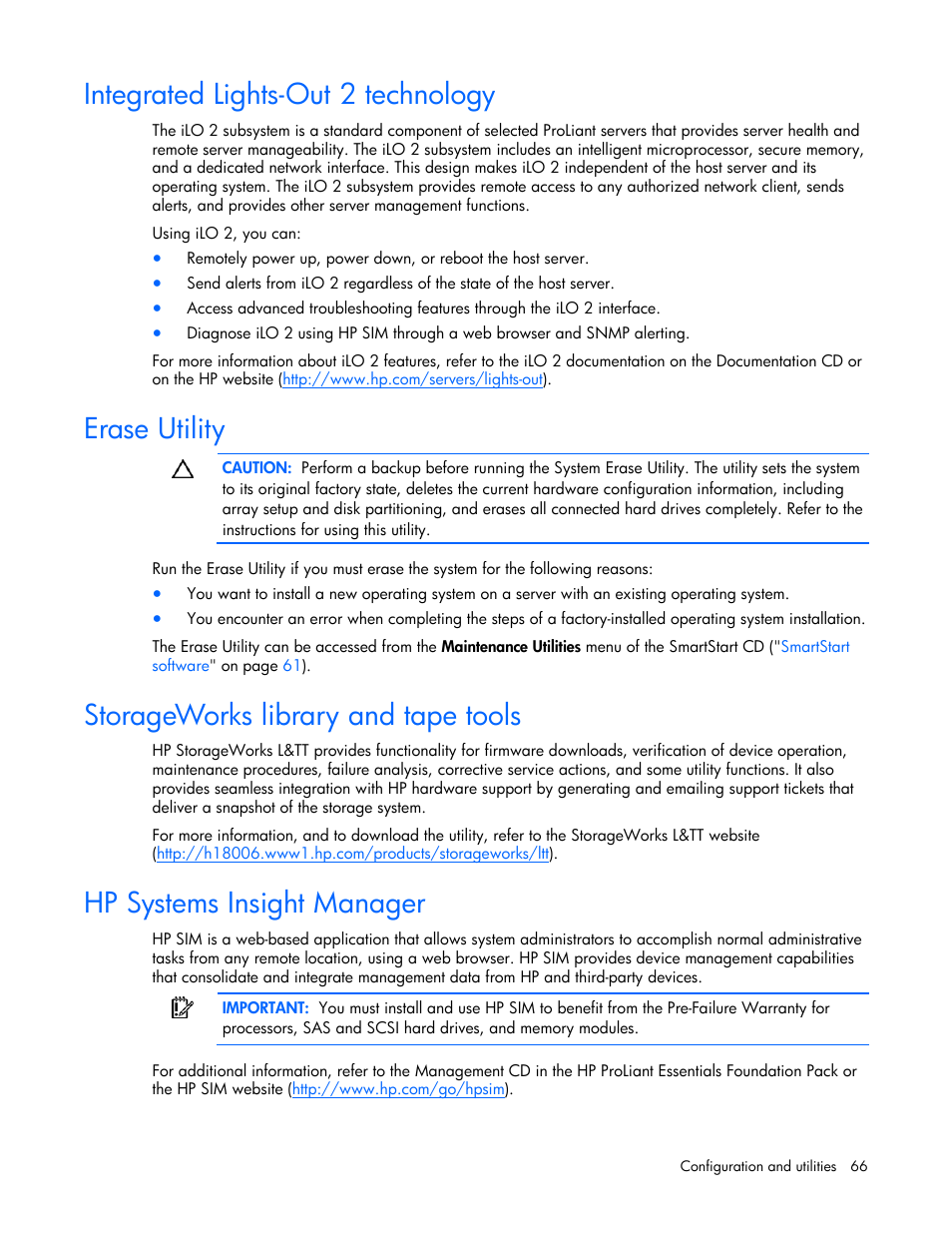 Integrated lights-out 2 technology, Erase utility, Storageworks library and tape tools | Hp systems insight manager | HP ProLiant DL380 User Manual | Page 66 / 113