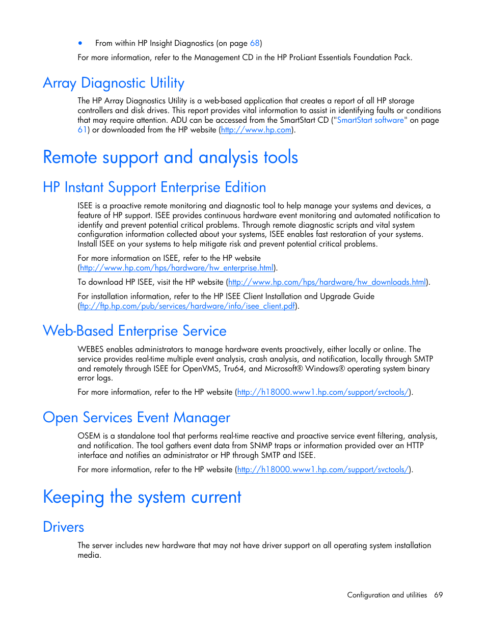 Array diagnostic utility, Remote support and analysis tools, Hp instant support enterprise edition | Web-based enterprise service, Open services event manager, Keeping the system current, Drivers | HP ProLiant DL380 User Manual | Page 69 / 113