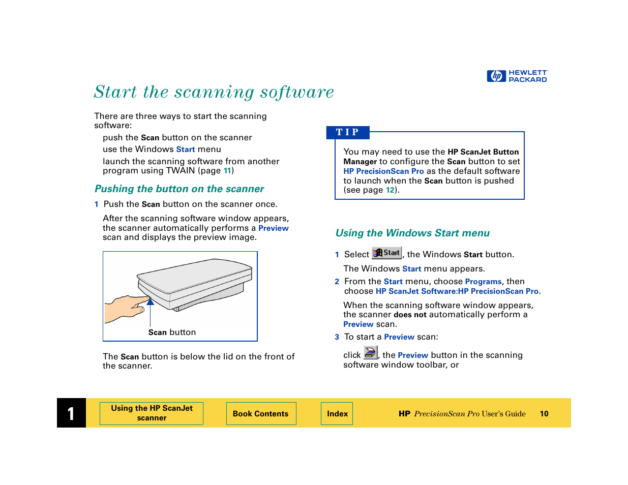Start the scanning software, Pushing the button on the scanner, Using the windows start menu | Start the scanning software 10 | HP 6200C User Manual | Page 10 / 110