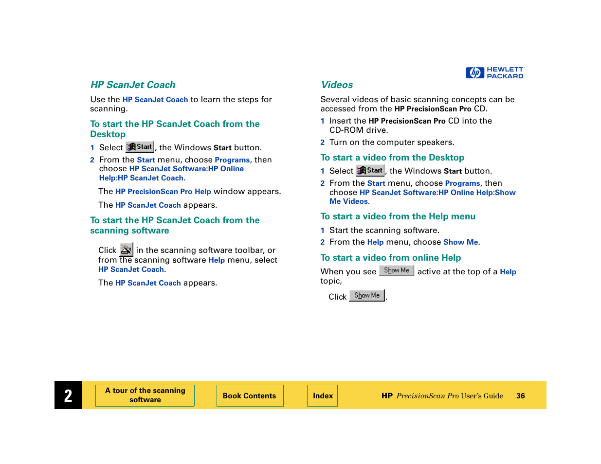 Hp scanjet coach, Videos | HP 6200C User Manual | Page 36 / 110