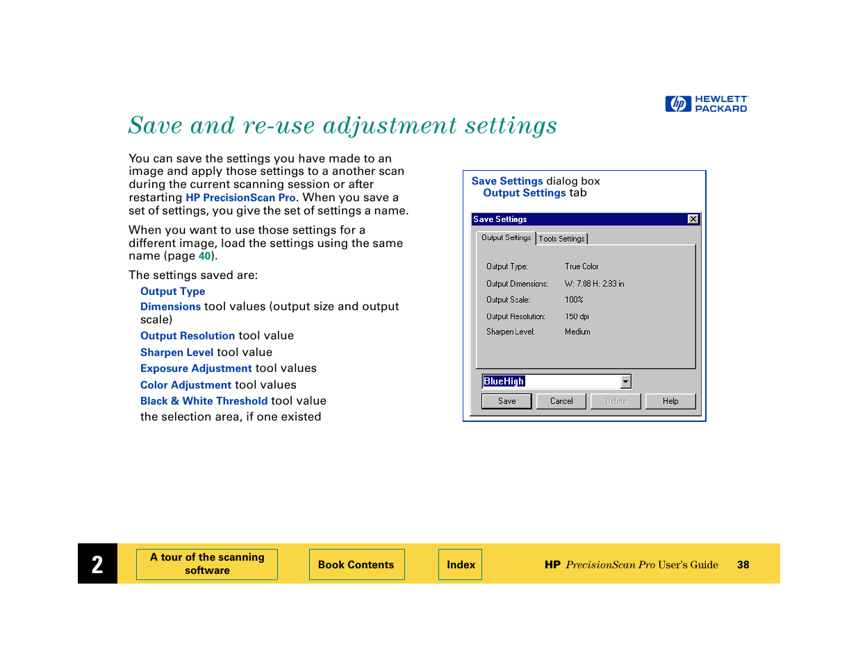 Save and re-use adjustment settings, Save and re-use adjustment settings 38 | HP 6200C User Manual | Page 38 / 110