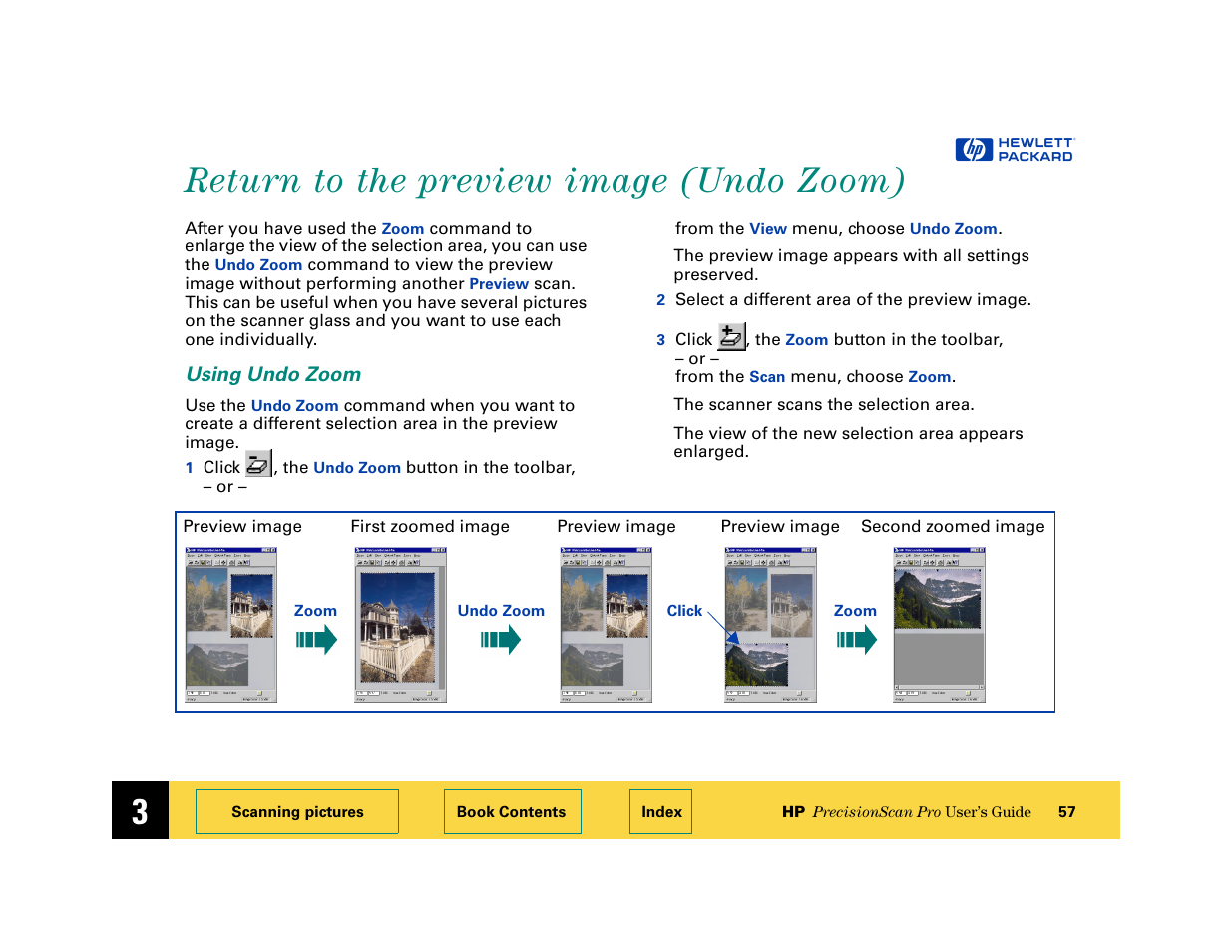 Return to the preview image (undo zoom), Using undo zoom, Return to the preview image (undo zoom) 57 | HP 6200C User Manual | Page 57 / 110