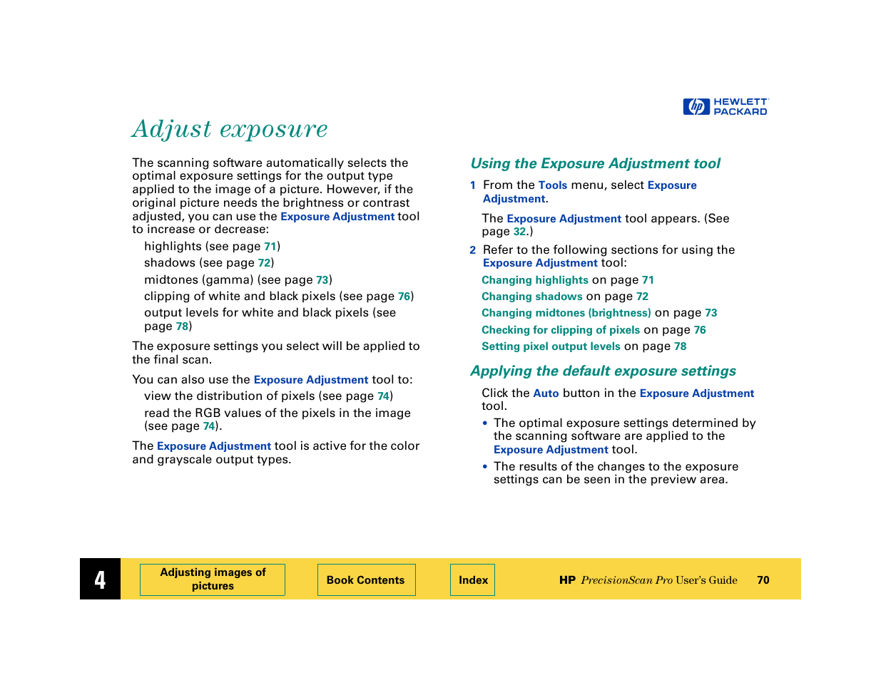 Adjust exposure, Using the exposure adjustment tool, Applying the default exposure settings | Adjust exposure 70 | HP 6200C User Manual | Page 70 / 110