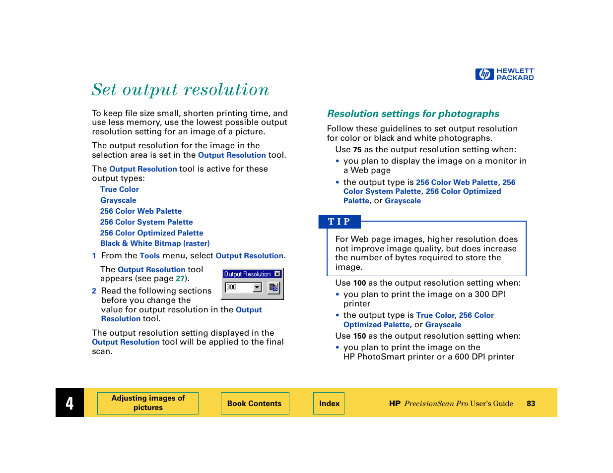 Set output resolution, Resolution settings for photographs, Set output resolution 83 | HP 6200C User Manual | Page 83 / 110