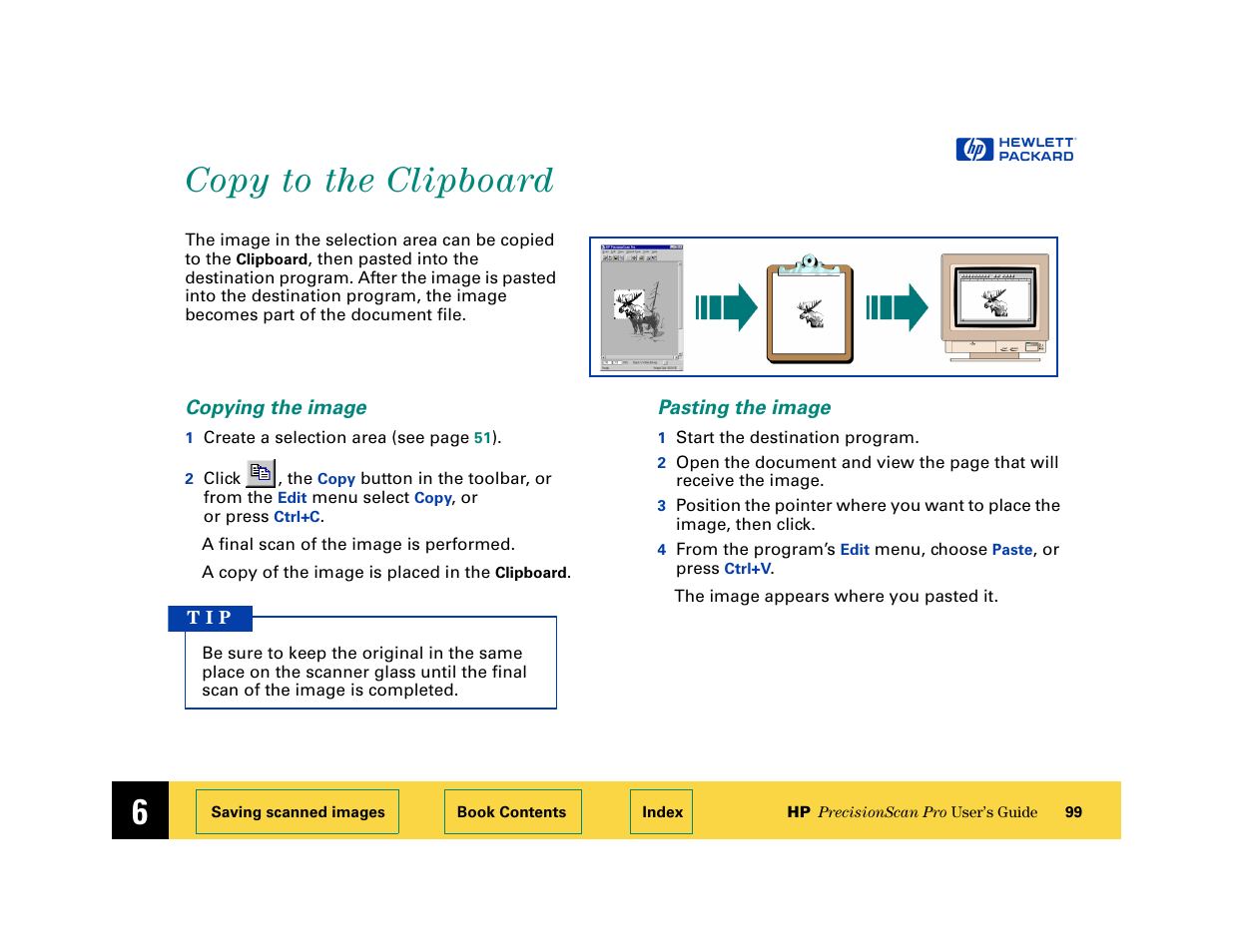 Copy to the clipboard, Copying the image, Pasting the image | Copy to the clipboard 99 | HP 6200C User Manual | Page 99 / 110