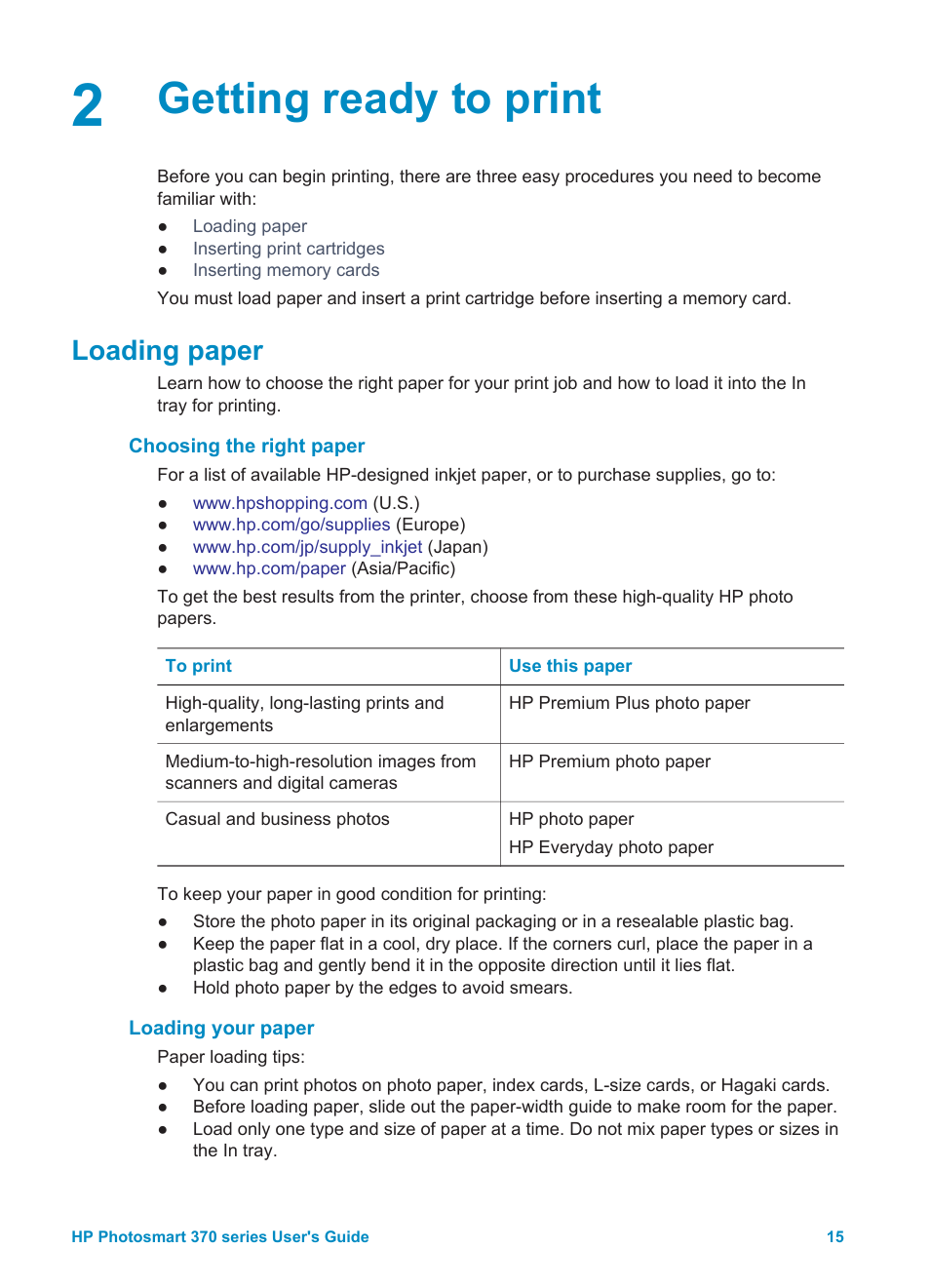 Getting ready to print, Loading paper, Choosing the right paper | Loading your paper, Choosing the right paper loading your paper | HP 370 Series User Manual | Page 19 / 65