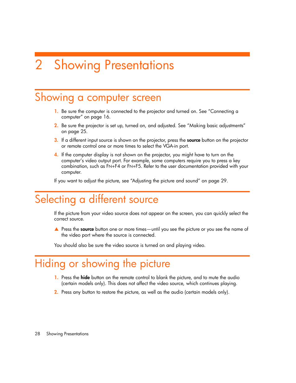 Showing presentations, Showing a computer screen, Selecting a different source | Hiding or showing the picture, 2 showing presentations | HP xp7010/xp7030 User Manual | Page 28 / 72