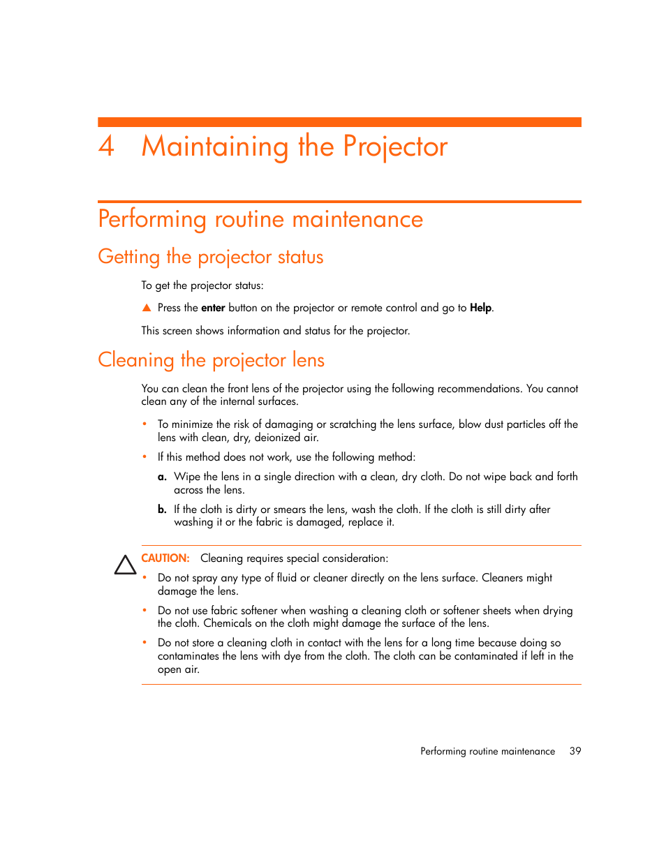 Maintaining the projector, Performing routine maintenance, Getting the projector status | Cleaning the projector lens, 4 maintaining the projector | HP xp7010/xp7030 User Manual | Page 39 / 72