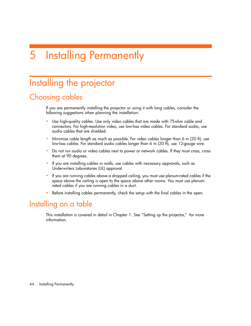 Installing permanently, Installing the projector, Choosing cables | Installing on a table, 5 installing permanently | HP xp7010/xp7030 User Manual | Page 44 / 72