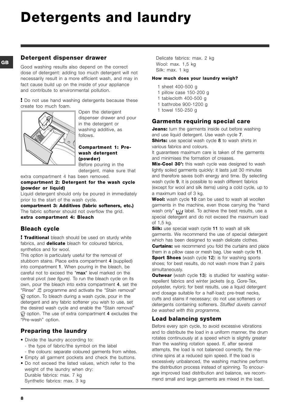 Detergents and laundry, Detergent dispenser drawer, Bleach cycle | Preparing the laundry, Garments requiring special care, Load balancing system | Indesit PWC 7105W User Manual | Page 8 / 60