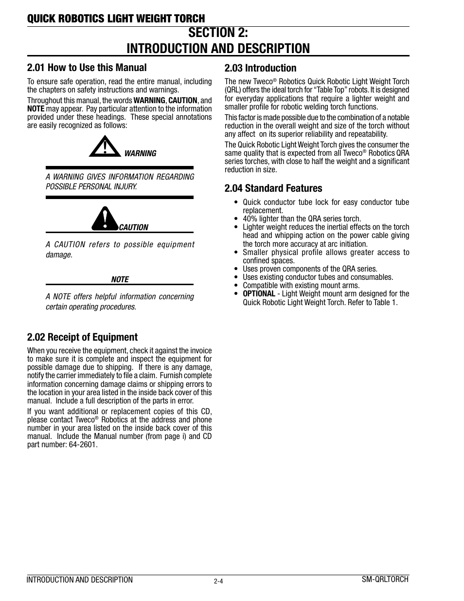 Quick robotics light weight torch, 01 how to use this manual, 02 receipt of equipment | 03 introduction, 04 standard features | Tweco Lightweight Quick Robotic Torch User Manual | Page 8 / 23