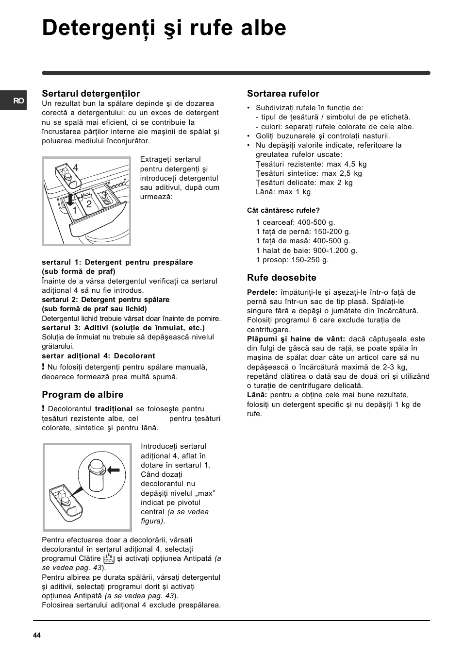 Detergenþi ºi rufe albe | Indesit WISE 107 X User Manual | Page 44 / 60