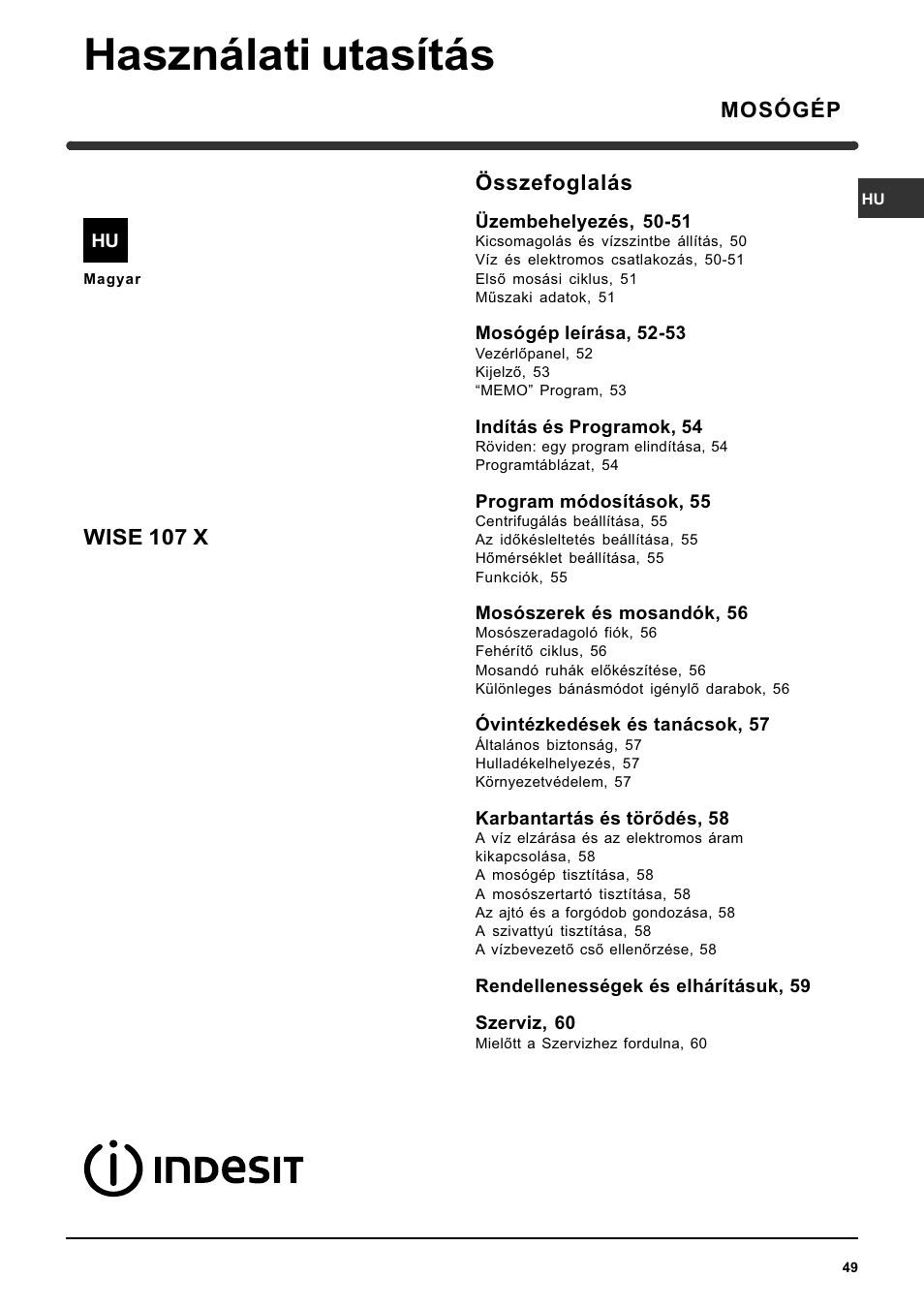 Használati utasítás, Összefoglalás, Mosógép wise 107 x | Indesit WISE 107 X User Manual | Page 49 / 60