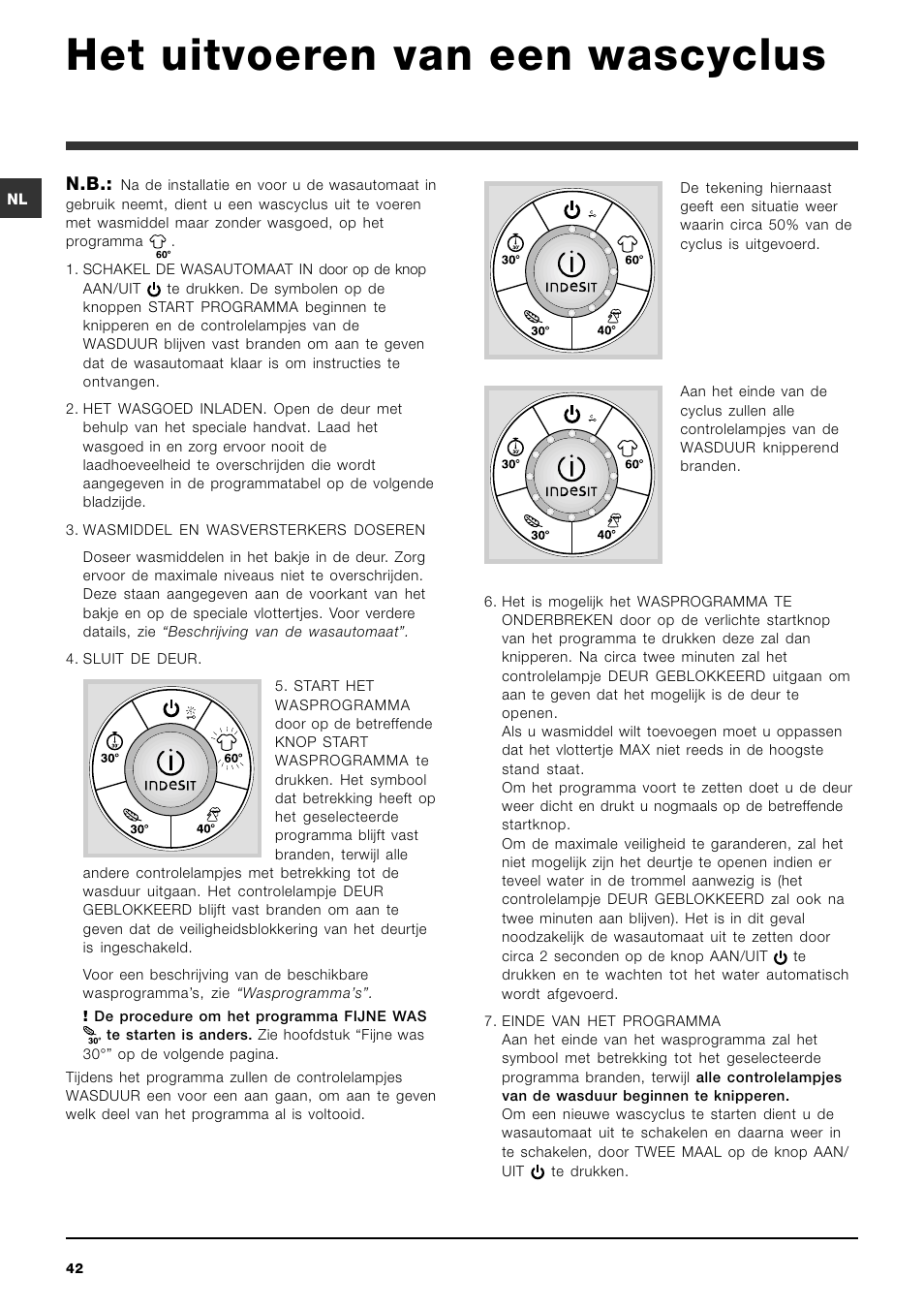 Het uitvoeren van een wascyclus | Indesit SIXL 126 User Manual | Page 42 / 60