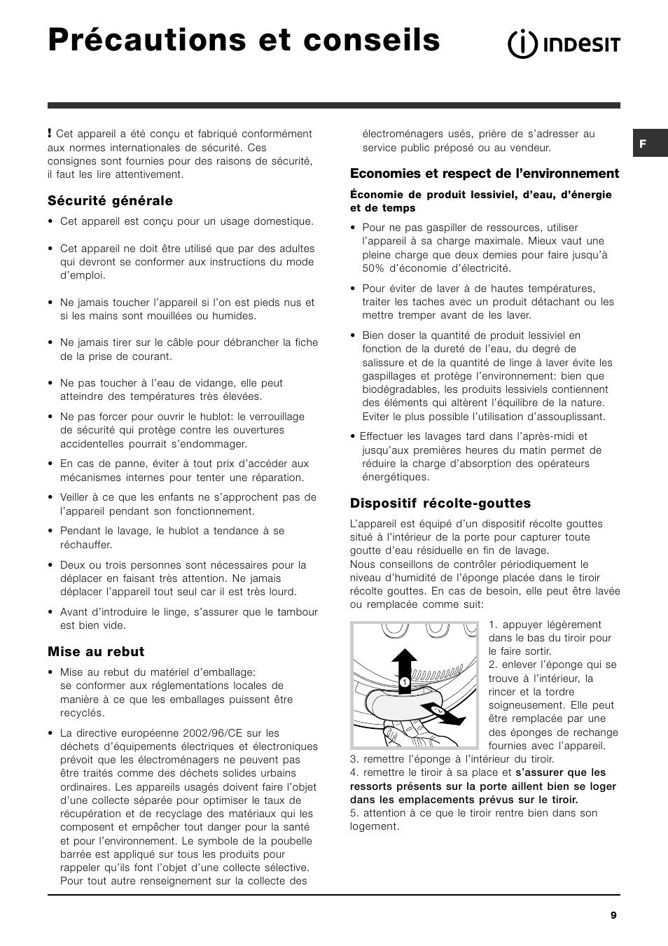 Précautions et conseils, Sécurité générale, Mise au rebut | Economies et respect de lenvironnement, Dispositif récolte-gouttes | Indesit SIXL 126 User Manual | Page 9 / 60