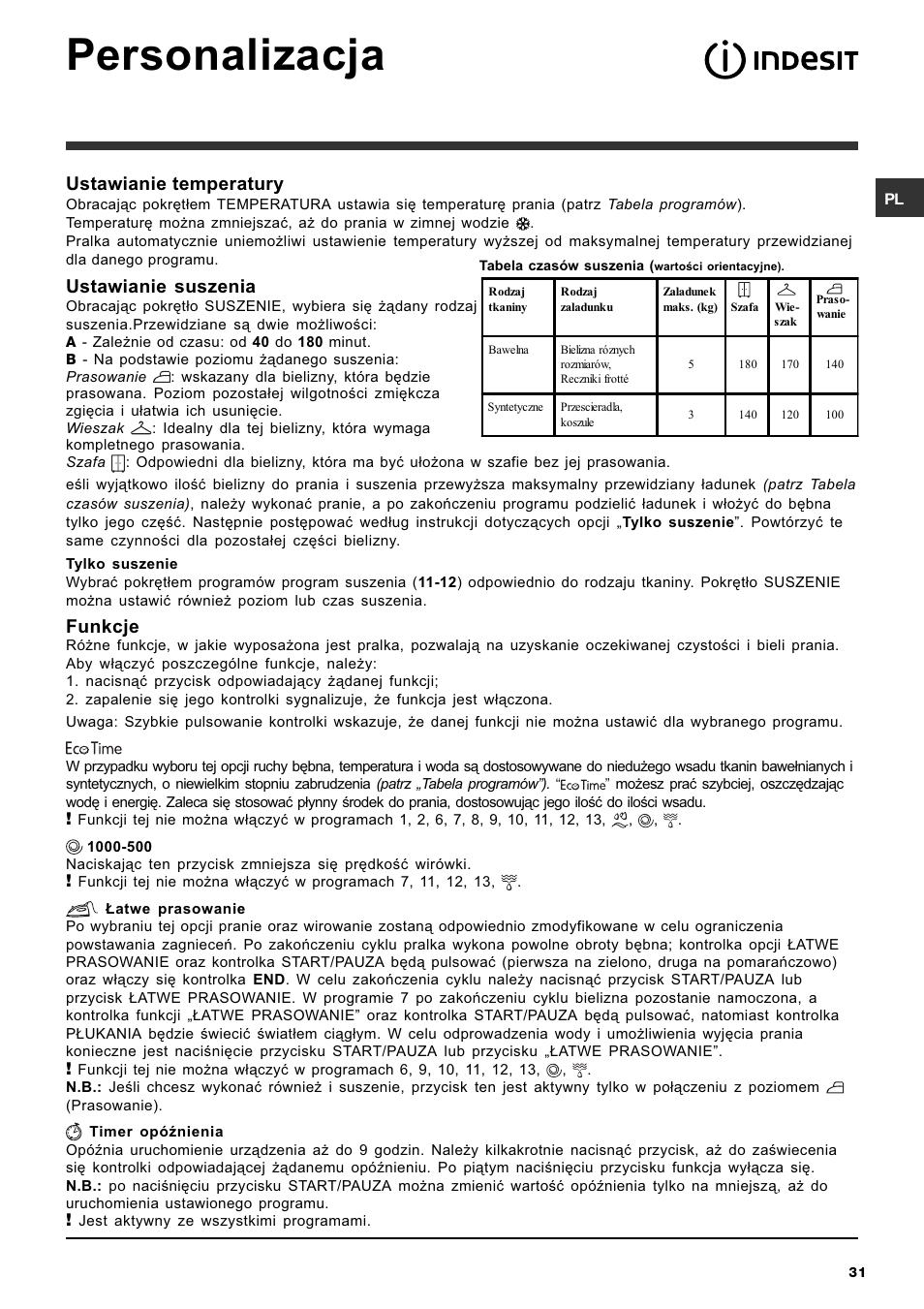 Personalizacja, Ustawianie temperatury, Ustawianie suszenia | Funkcje | Indesit IWDC 7105 User Manual | Page 31 / 60