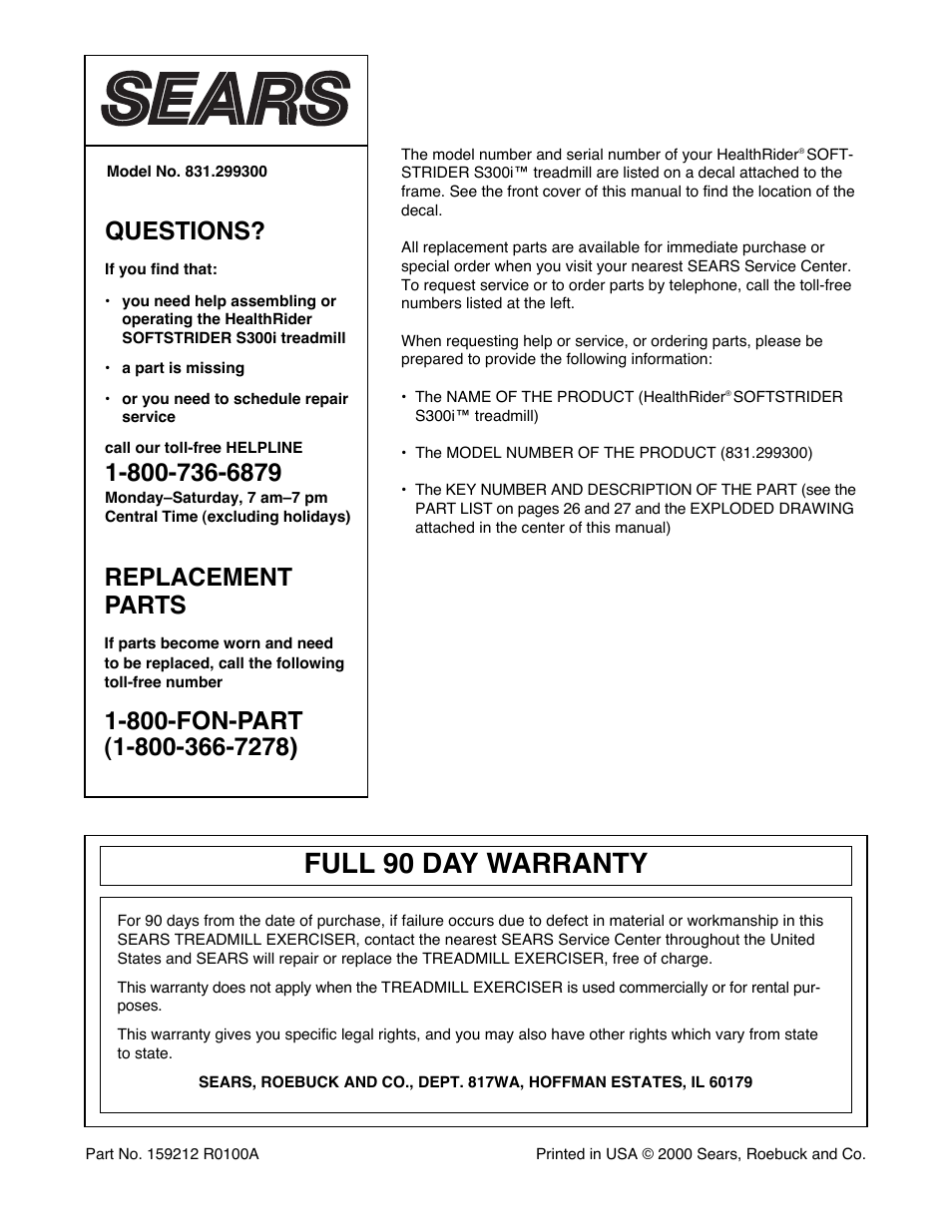 Full 90 day warranty, Questions, Replacement parts | Healthrider 831.299300 User Manual | Page 30 / 30