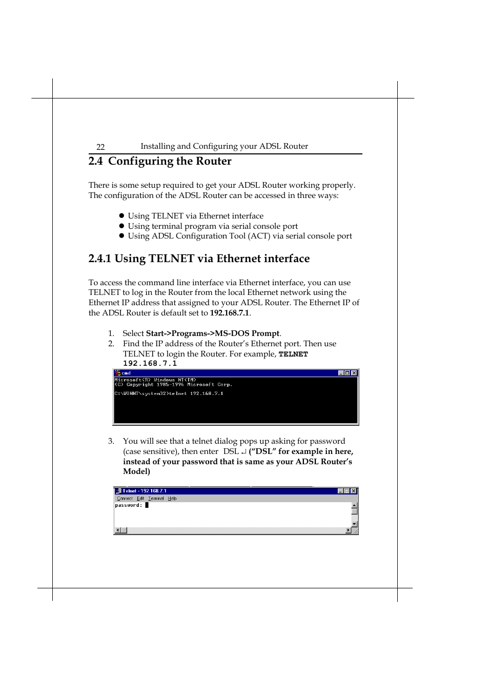4 configuring the router, 1 using telnet via ethernet interface | Heritage Kayaks Heritage Series User Manual | Page 27 / 164